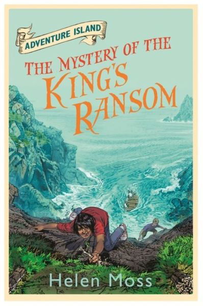 Cover for Helen Moss · Adventure Island: The Mystery of the King's Ransom: Book 11 - Adventure Island (Paperback Book) (2013)
