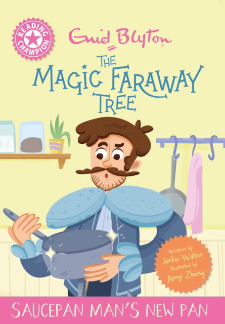 Cover for Jackie Walter · Reading Champion: Magic Faraway Tree: Saucepan Man's New Pan: Pink Band 1 (Paperback Book) (2026)