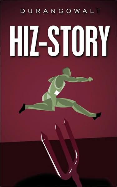 Cover for Durangowalt Durangowalt · Hiz-story (Paperback Book) (2009)