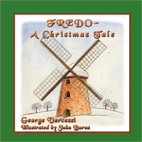 Cover for George Vercessi · Fredo - a Christmas Tale (Paperback Book) (2010)