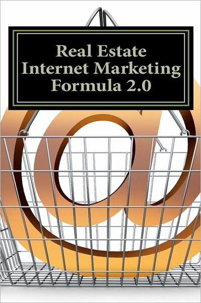 Katalin Cseke · Real Estate Internet Marketing Formula 2.0: a Lead Generation System for Success (Paperback Book) (2011)