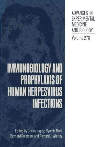 Cover for Carlos Lopez · Immunobiology and Prophylaxis of Human Herpesvirus Infections - Advances in Experimental Medicine and Biology (Paperback Book) [Softcover reprint of the original 1st ed. 1990 edition] (2012)