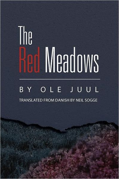 Cover for Ole Juul · The Red Meadows (Pocketbok) (2012)