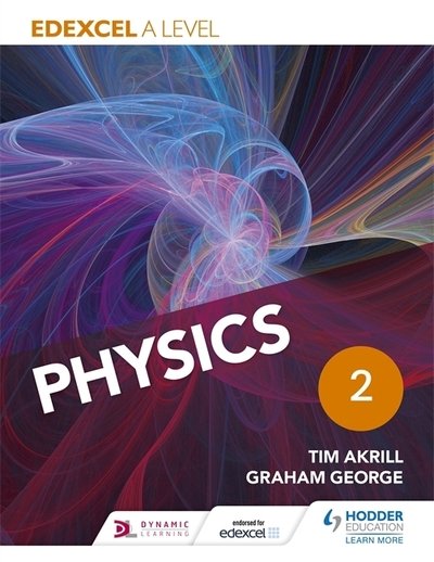 Cover for Tim Akrill · Edexcel A Level Physics Student Book 2 (Pocketbok) (2015)