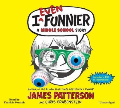 Cover for James Patterson · I Even Funnier (N/A) (2013)