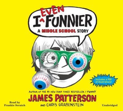 Cover for James Patterson · I Even Funnier (N/A) (2013)