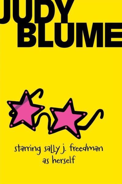Starring Sally J. Freedman As Herself - Judy Blume - Books - Atheneum Books for Young Readers - 9781481413558 - April 29, 2014