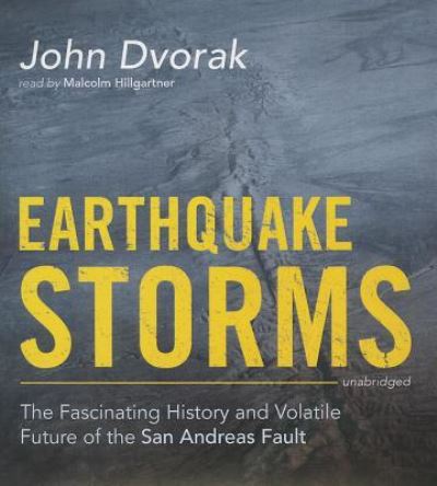 Cover for John Dvorak · Earthquake Storms (CD) (2014)