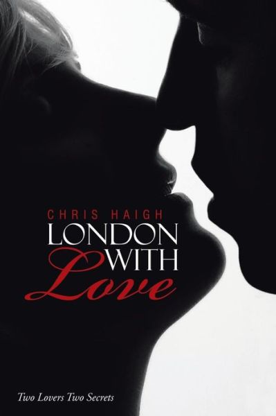 Cover for Chris Haigh · London with Love (Paperback Book) (2016)