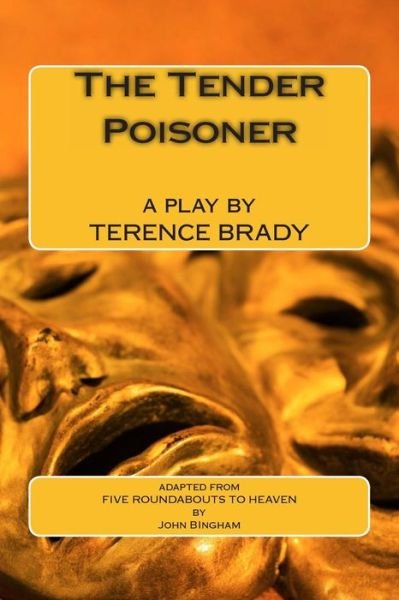Cover for Terence Brady · The Tender Poisoner (Taschenbuch) (2014)