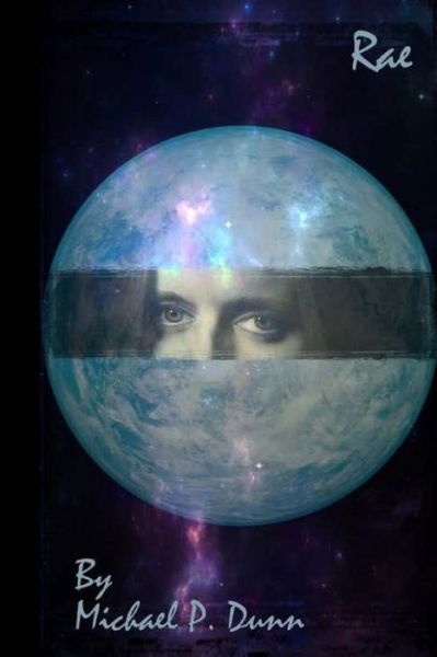 Cover for Michael P Dunn · Rae (Taschenbuch) (2014)