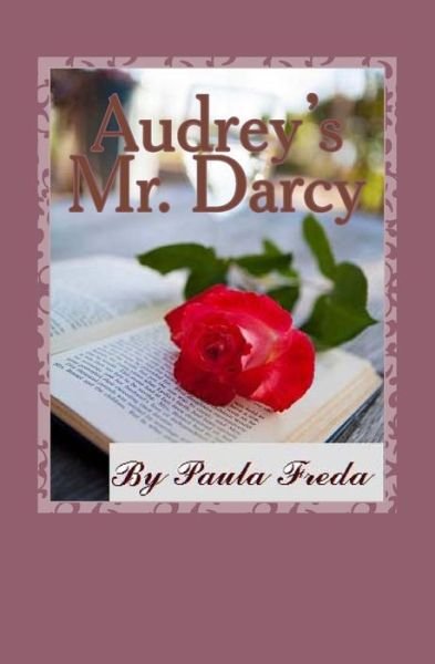 Cover for Paula Freda · Audrey's Mr. Darcy (Paperback Book) (2015)