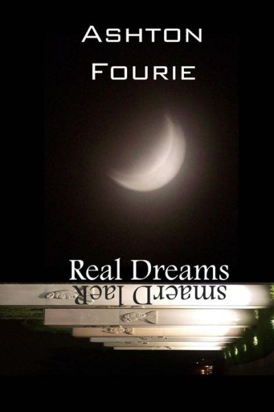 Cover for Ashton Fourie Jnr · Real Dreams (Paperback Book) (2015)