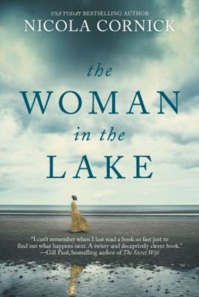 Cover for Nicola Cornick · Woman in the Lake (Book) (2019)