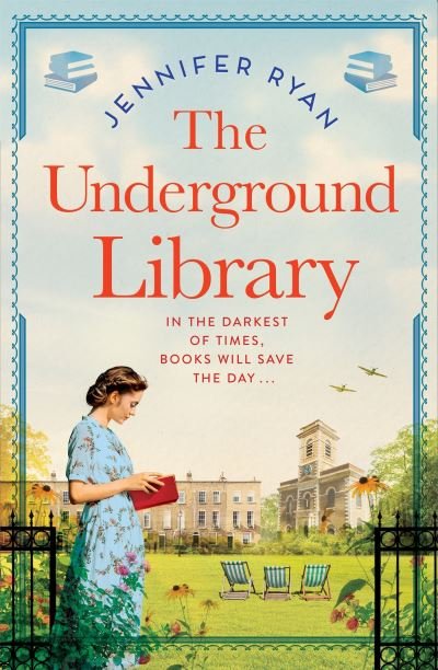 Cover for Jennifer Ryan · The Underground Library (Hardcover Book) (2024)