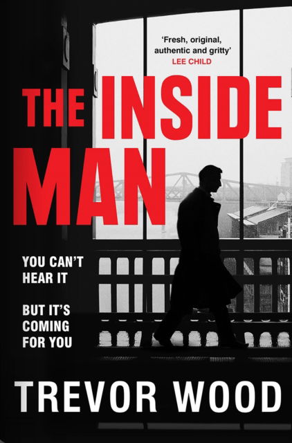 Cover for Trevor Wood · The Inside Man - DCI Jack Parker (Hardcover Book) (2025)