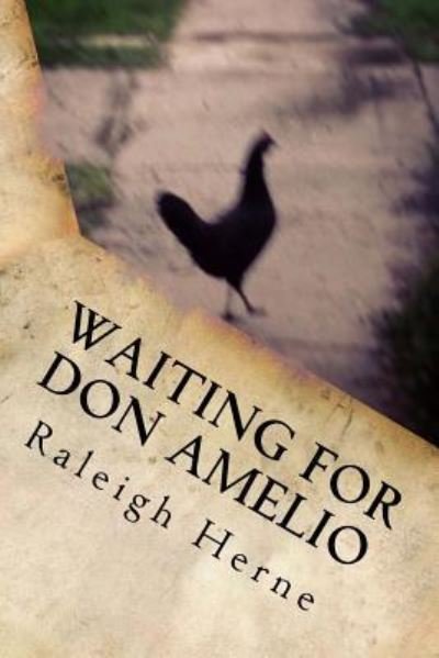 Cover for Raleigh Herne · Waiting for Don Amelio (Taschenbuch) (2016)