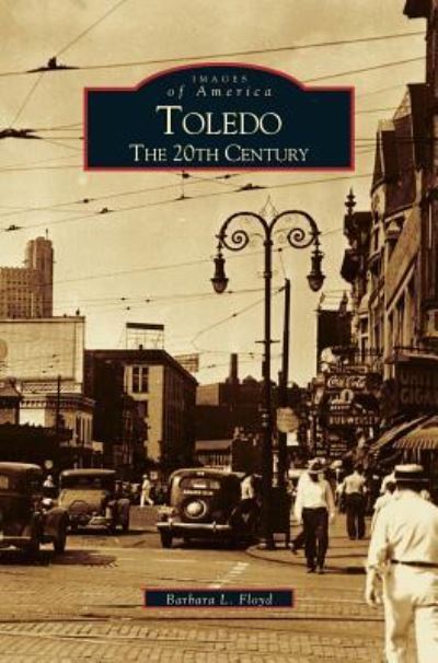 Cover for Barbara L Floyd · Toledo (Hardcover Book) (2005)