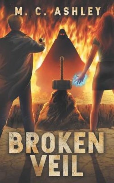 Broken Veil - M C Ashley - Books - Independent Publisher - 9781532360558 - July 10, 2019