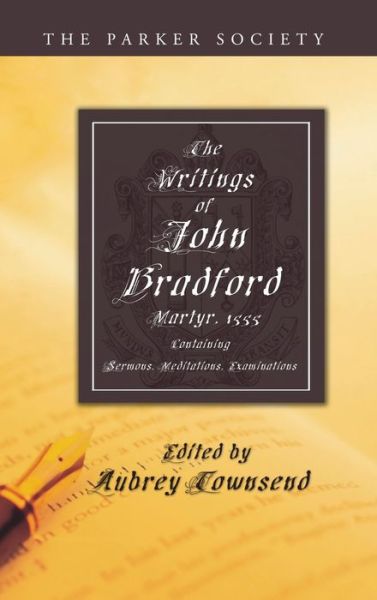 Cover for REV John Bradford · The Writings of John Bradford (Hardcover Book) (2016)