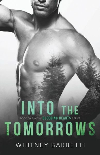 Cover for Whitney Barbetti · Into the Tomorrows (Paperback Bog) (2016)