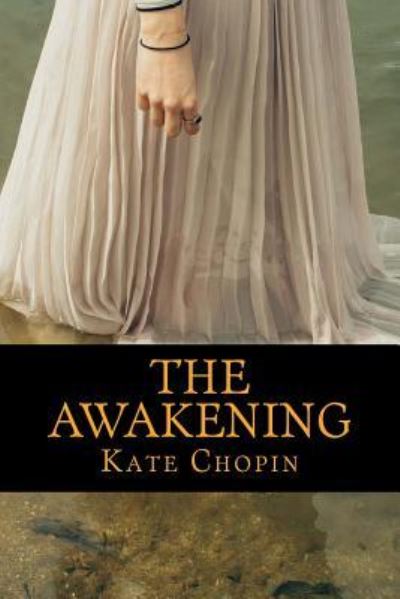 Cover for Kate Chopin · The Awakening (Pocketbok) (2016)