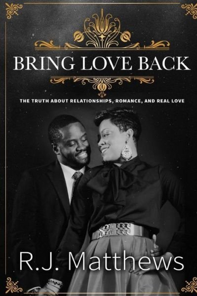 Cover for Rj Matthews · Bring Love Back (Paperback Bog) (2016)
