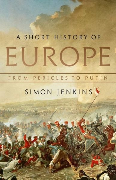 Cover for Simon Jenkins · Short History of Europe (Hardcover Book) (2019)
