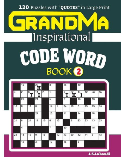 Cover for J S Lubandi · GRANDMA Inspirational CODE WORD Book (Paperback Book) (2017)