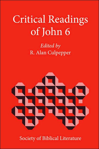Cover for R Alan Culpepper · Critical Readings of John 6 (Paperback Book) (1997)
