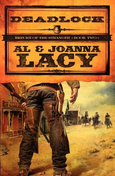 Cover for Al Lacy · Deadlock - Return of the Stranger (Paperback Bog) (2009)