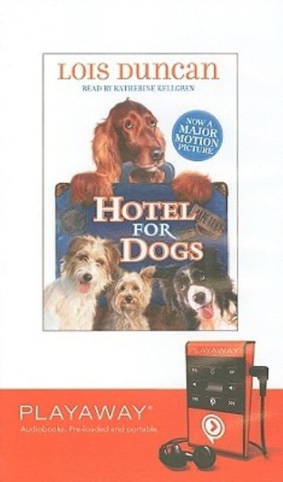 Cover for Lois Duncan · Hotel for Dogs (N/A) (2008)