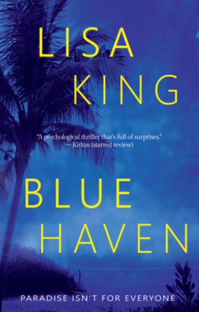 Cover for Lisa King · Blue Haven (Paperback Book) (2023)
