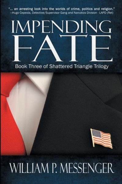 Cover for William P. Messenger · Impending Fate (Paperback Book) (2017)