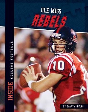 Cover for Marty Gitlin · Ole Miss Rebels (Inside College Football Set 2) (Inbunden Bok) (2013)