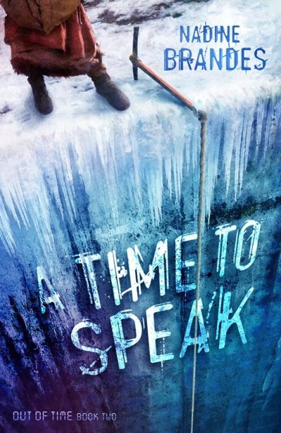 Cover for Nadine Brandes · A Time to Speak - Out of Time (Paperback Book) (2015)