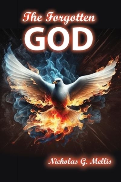 Cover for Nicholas G. Mellis · Forgotten God (Book) (2023)