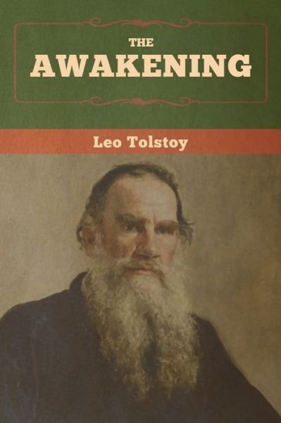 Cover for Leo Tolstoy · The Awakening (Paperback Book) (2020)