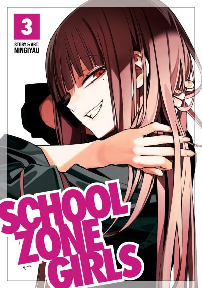 Cover for Ningiyau · School Zone Girls Vol. 3 - School Zone Girls (Paperback Book) (2021)