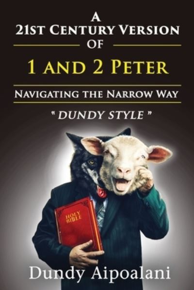 Cover for Dundy Aipoalani · A 21st-Century Version of 1 and 2 Peter (Paperback Book) (2020)