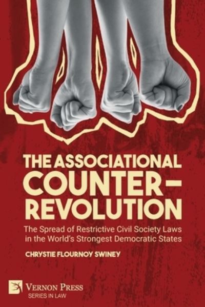 Associational Counter-Revolution - Chrystie Flournoy Swiney - Books - Vernon Art and Science Inc. - 9781648894558 - May 11, 2022