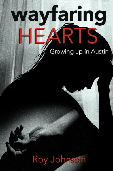 Cover for Roy Johnson · Wayfaring Hearts (Paperback Book) (2020)