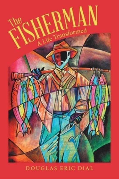 Cover for Douglas Eric Dial · Fisherman (Book) (2022)