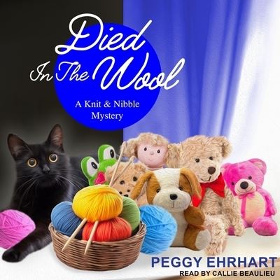 Cover for Peggy Ehrhart · Died in the Wool (CD) (2018)