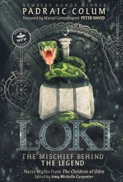 Cover for Padraic Colum · Loki-The Mischief Behind the Legend (Bog) (2022)