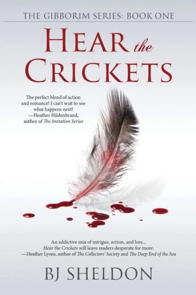 Cover for B J Sheldon · Hear the Crickets (Paperback Book) (2015)