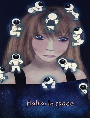 Cover for Halrai · Halrai in space (Hardcover Book) (2020)