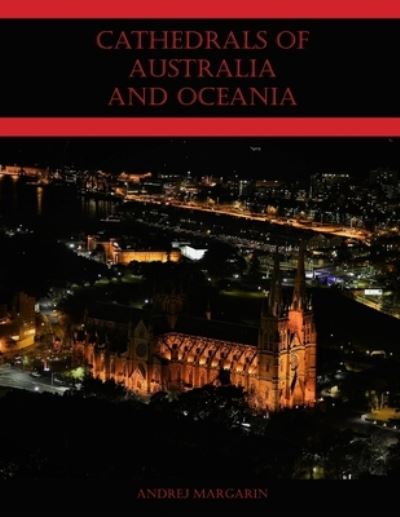 Cover for Andrej Margarin · Cathedrals of Australia and Oceania (Paperback Book) (2022)