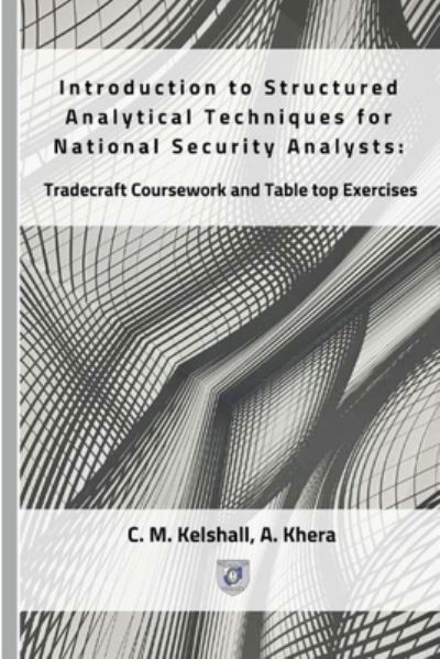 Cover for Asha Khera · Introduction to Structured Analytical Techniques for National Security Analysts (Paperback Book) (2018)