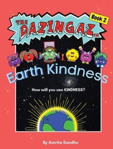 Cover for Gowritemedia · Earth Kindness (Innbunden bok) (2022)